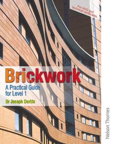 Stock image for BRICKWORK A PRACTICAL GUIDE FOR LEVEL 1 (PB 2006) for sale by Urban Book Limited