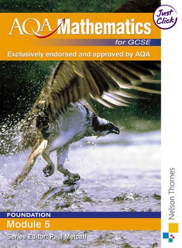 Stock image for AQA GCSE Mathematics for Modular Foundation Module 5: Students Book for sale by Reuseabook