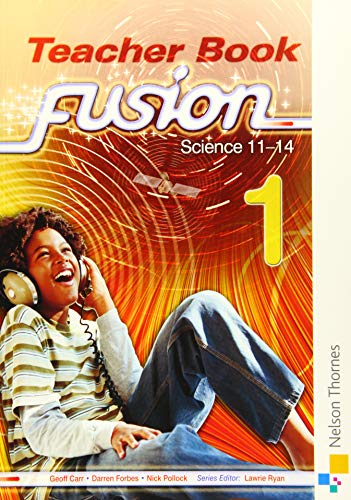 Fusion 1 Teacher's Book (9780748798346) by Forbes, Darren; Carr, Geoff; Pollock, Nick; Miller, Ruth