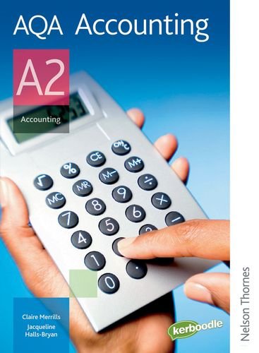 Beispielbild fr AQA A2 Accounting Student's Book (Aqa for A2) zum Verkauf von AwesomeBooks