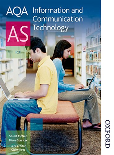 Stock image for AQA Information and Communication Technology AS for sale by Better World Books Ltd