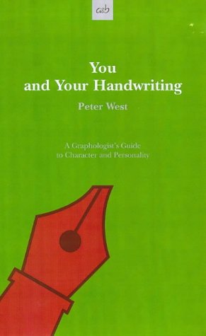 Beispielbild fr You and Your Handwriting: Graphologist's Guide to Character and Personality zum Verkauf von AwesomeBooks