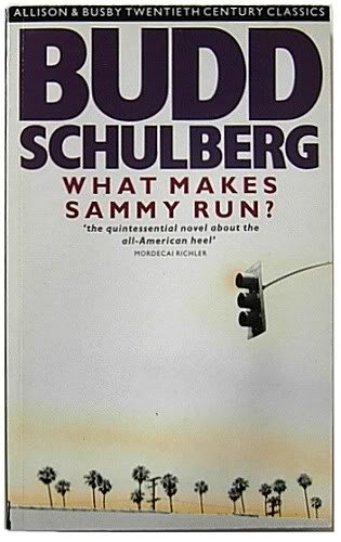 What Makes Sammy Run? (9780749001407) by Budd Schulberg