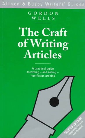 Stock image for The Craft of Writing Articles for sale by Decluttr