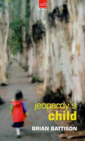 Stock image for Jeopardy's Child for sale by Better World Books