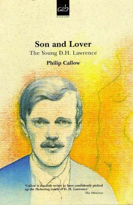 Beispielbild fr Son and Lover the Young Dh Lawrence zum Verkauf von Books  Revisited