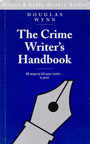 Beispielbild fr The Crime Writer's Handbook (Allison & Busby Writers' Guides) zum Verkauf von medimops