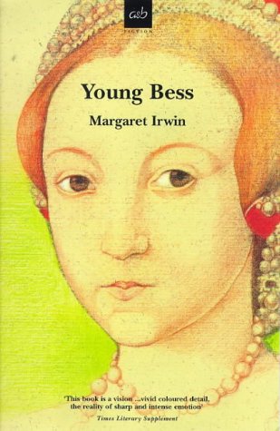 Stock image for Young Bess (Elizabeth Trilogy 1) for sale by WorldofBooks