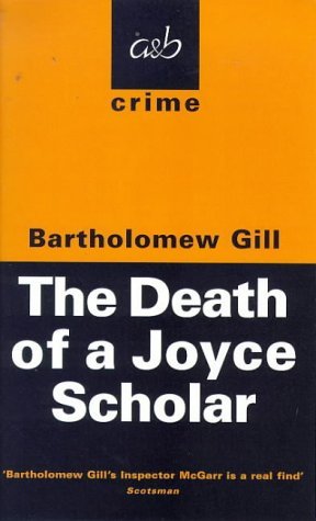 Stock image for The Death of a Joyce Scholar (A&B Crime) (A&B Crime S.) for sale by AwesomeBooks