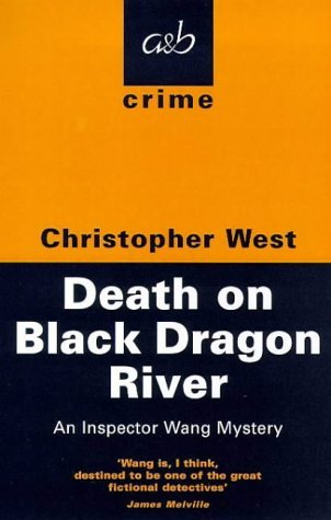 Beispielbild fr Death on Black Dragon River (A&B Crime) (A&B Crime S.) zum Verkauf von WorldofBooks