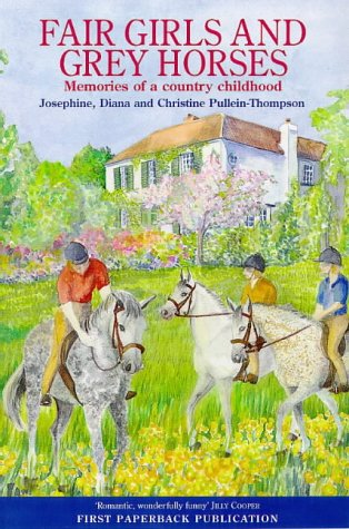 Stock image for Fair Girls and Grey Horses for sale by Better World Books Ltd