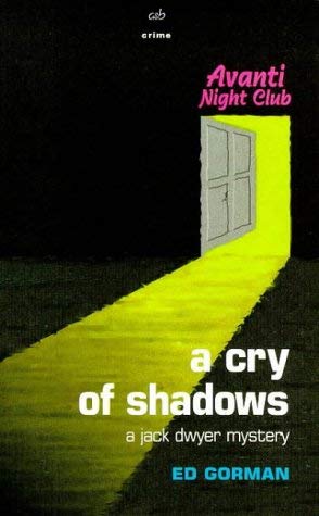 Beispielbild fr A Cry of Shadows (A Jack Dwyer mystery) zum Verkauf von WorldofBooks