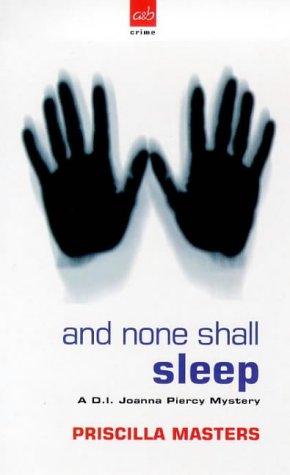 9780749004217: And None Shall Sleep: A Joanna Piercy Mystery