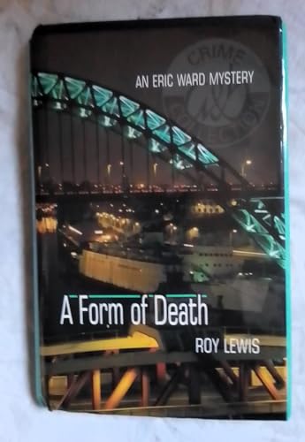 9780749004828: A Form of Death: An Eric Ward Mystery