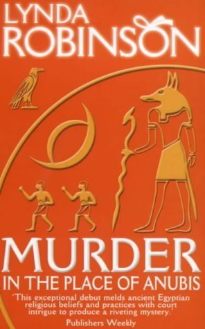 9780749004965: Murder in the Place of Anubis : The First Lord Meren Mystery