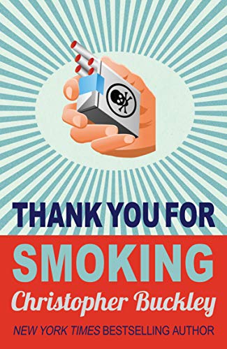 Stock image for Thank You for Smoking for sale by AwesomeBooks