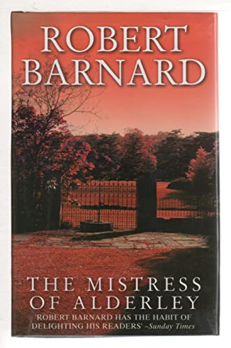 

The Mistress of Alderley [signed] [first edition]