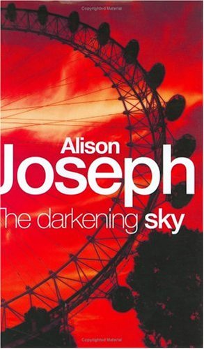 The Darkening Sky - Joseph, Alison