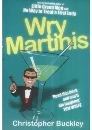 Beispielbild fr Wry Martinis zum Verkauf von SecondSale