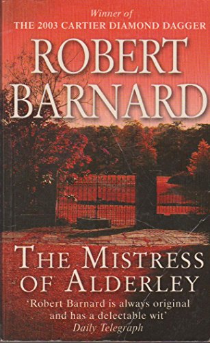 The Mistress of Alderley (9780749006860) by Robert Barnard