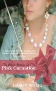 9780749007157: The Secret History of the Pink Carnation