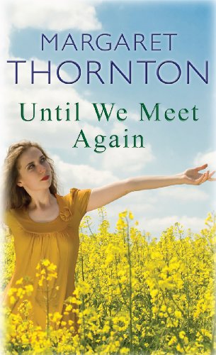 Stock image for Until We Meet Again for sale by Better World Books Ltd