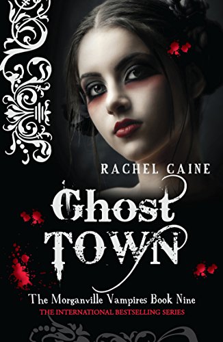 9780749008048: Ghost Town: The bestselling action-packed series (Morganville Vampires)