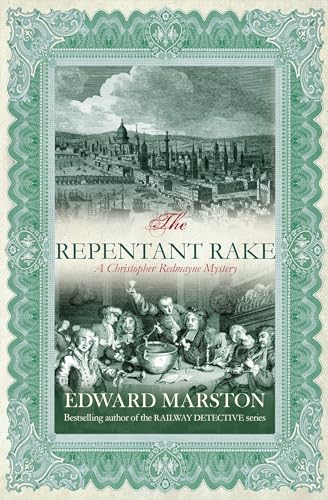 The Repentant Rake (Christopher Redmayne, 3) (9780749008086) by Marston, Edward