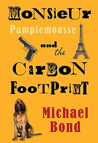 Beispielbild fr Monsieur Pamplemousse and Carbon Footprint zum Verkauf von WorldofBooks