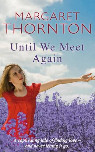 Imagen de archivo de Until We Meet Again a la venta por Blackwell's