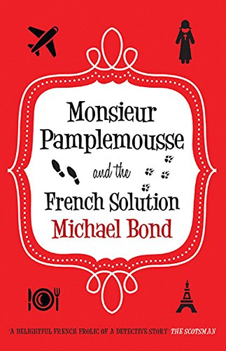 Beispielbild fr Monsieur Pamplemousse and the French Solution (Monsieur Pamplemousse Series) zum Verkauf von AwesomeBooks