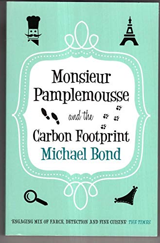 9780749009083: Monsieur Pamplemousse & Carbon Footprint (Monsieur Pamplemousse Mysteries (Paperback))