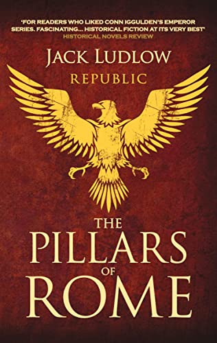 Beispielbild fr The Pillars of Rome (Republic, 1) zum Verkauf von Wonder Book
