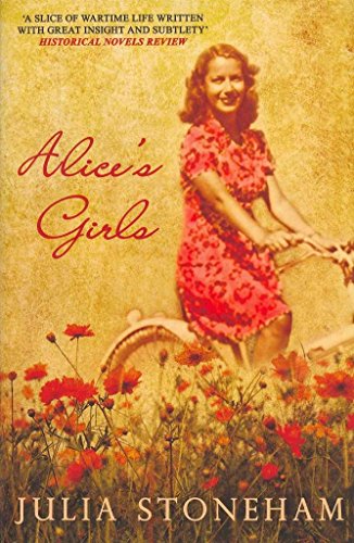 Stock image for Alice's Girls: The compelling story of wartime love and friendship: 3 (Land Girls) for sale by WorldofBooks