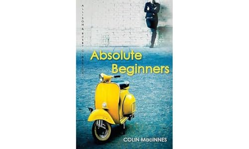 9780749009984: Absolute Beginners: The twentieth-century cult classic (Allison & Busby Classics)