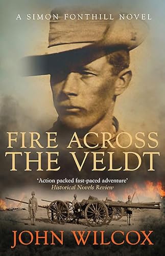 Beispielbild fr Fire Across the Veldt (Simon Fonthill Series) zum Verkauf von WorldofBooks