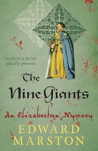 Beispielbild fr The Nine Giants: The dramatic Elizabethan whodunnit: 4 (Nicholas Bracewell) zum Verkauf von WorldofBooks