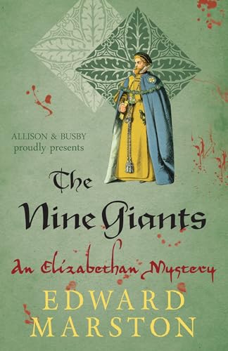 9780749010287: The Nine Giants: The dramatic Elizabethan whodunnit: 4 (Nicholas Bracewell)