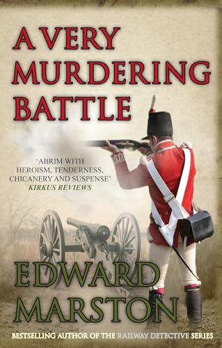 9780749011543: A Very Murdering Battle: A dramatic adventure for Captain Daniel Rawson: 5 (Captain Rawson)