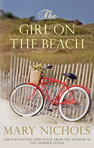 9780749012182: The Girl on the Beach: Wartime love and fate