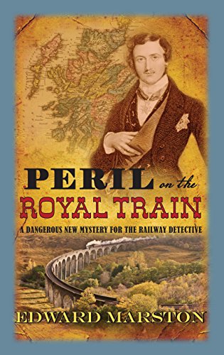 9780749012441: Peril On The Royal Train (Railway Detective)