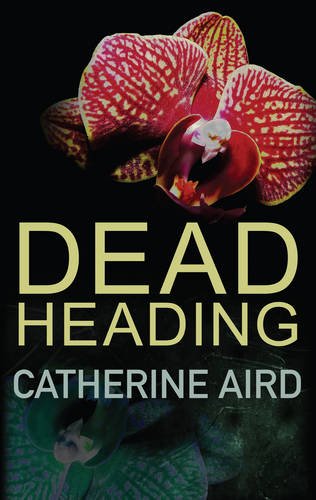 Beispielbild fr Dead Heading (Sloan & Crosby) (Sloan and Crosby) zum Verkauf von WorldofBooks