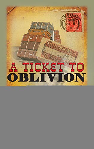 9780749014278: A Ticket to Oblivion (Railway Detective, 11)