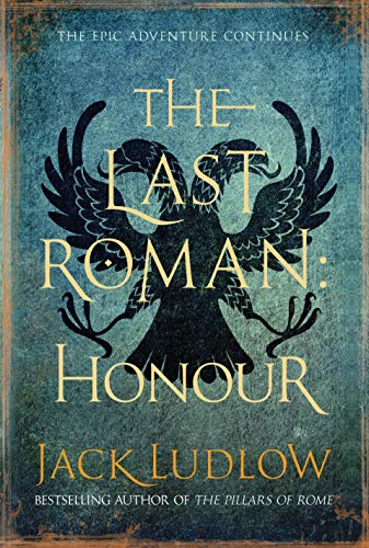 Beispielbild fr The Last Roman: Honour zum Verkauf von Better World Books