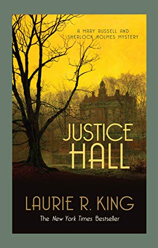 9780749015251: Justice Hall (Mary Russell & Sherlock Holmes)