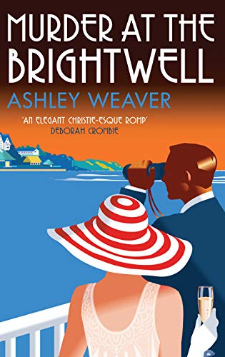 Beispielbild fr Murder at the Brightwell: A stylishly evocative historical whodunnit (Amory Ames) zum Verkauf von WorldofBooks