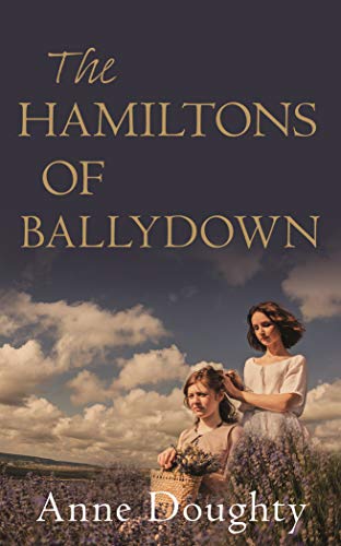 Beispielbild fr The Hamiltons of Ballydown (The Hamiltons Series) zum Verkauf von AwesomeBooks