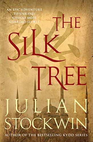 9780749017538: The Silk Tree: An epic adventure to unravel China's most guarded secret: 1 (Moments of History)