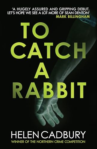 Imagen de archivo de To Catch a Rabbit a la venta por ThriftBooks-Atlanta