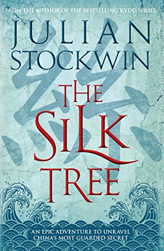 9780749017958: The Silk Tree: An epic adventure to unravel China's most guarded secret (Moments of History)